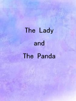 The Lady  and The Panda